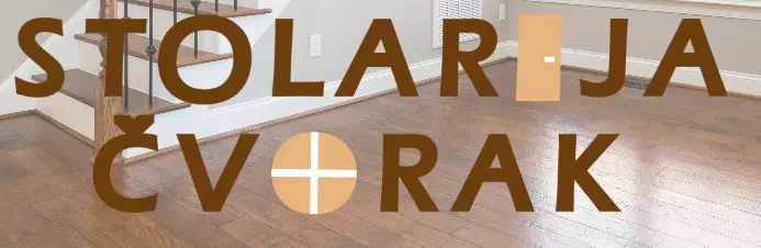 STOLARIJA ČVORAK