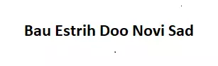 BAU ESTRIH DOO