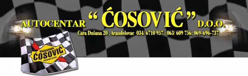 AUTOCENTAR ĆOSOVIĆ DOO ARANĐELOVAC