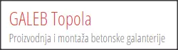 GALEB Topola DOO